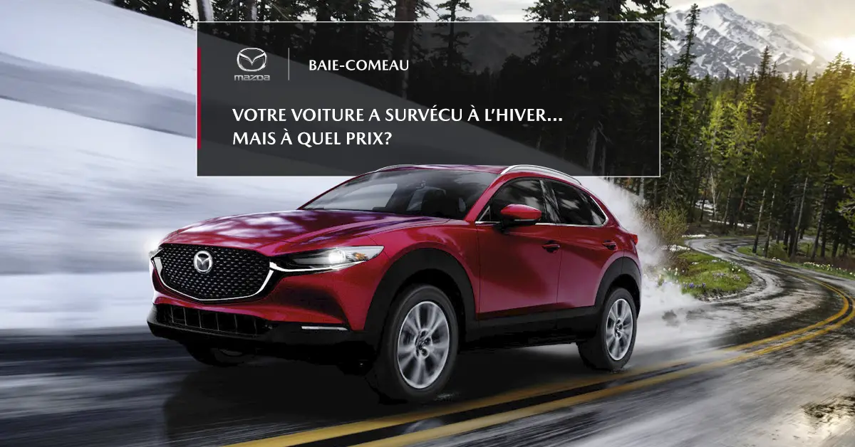 Votre voiture a survécu à l’hiver… mais à quel prix?